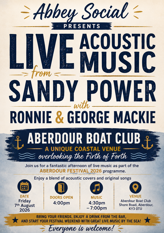 Aberdour Live - Sandy Power & Ronnie & George Mackie - Friday 7th August 2026
