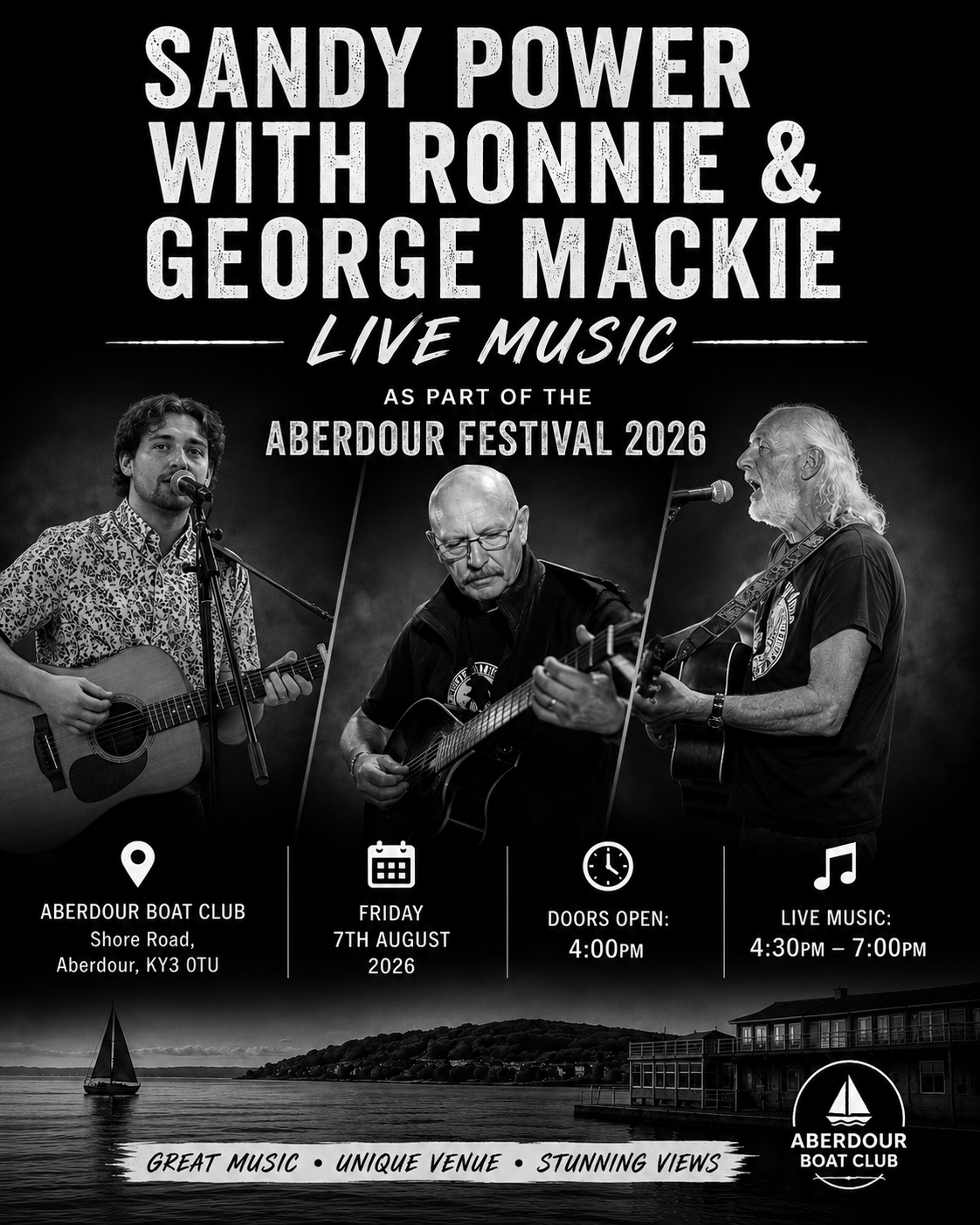 Promotional poster for a live music performance featuring Sandy Power, Ronnie, and George Mackie, part of the Aberdour Festival 2026. The poster has a black background with white text and three black-and-white photos of the musicians playing acoustic guitars.