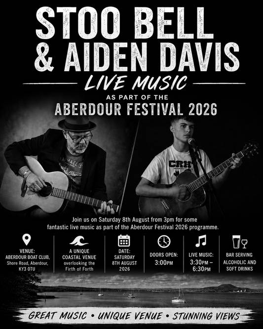 Aberdour Live - Stoo Bell & Aiden Davis - Saturday 8th August